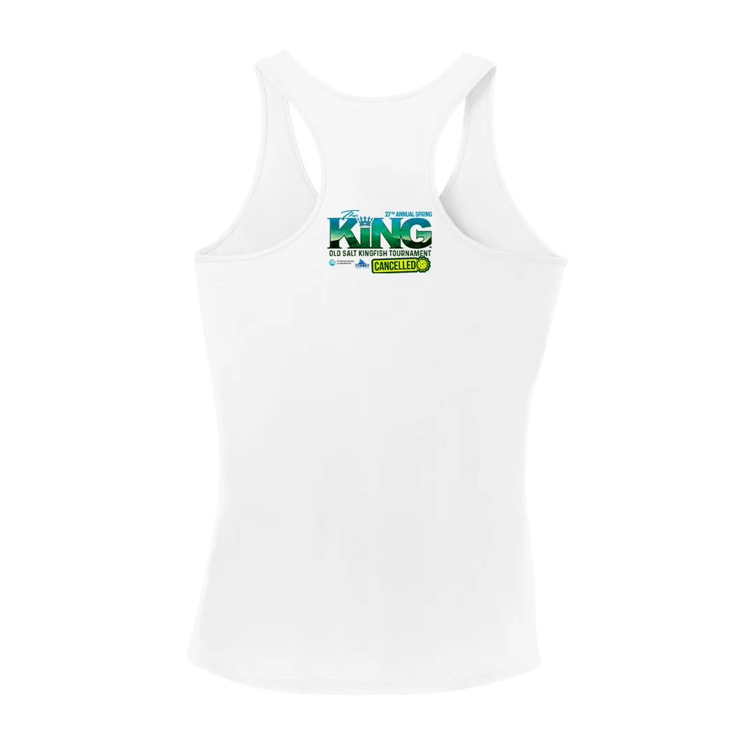 The KING - Spring 2020 (CANCELLED) Ladies Tank Top - Performance - Fishing Tournament T-Shirt